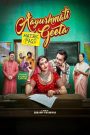 Aayushmati Geeta Matric Pass (2024) DVDScr Hindi Full Movie Watch Online Free