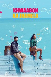 Khwaabon Ka Jhamela (2024) DVDScr Hindi Full Movie Watch Online Free